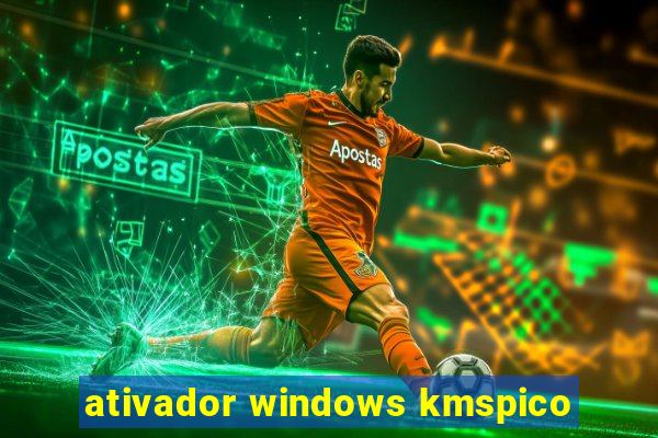 ativador windows kmspico